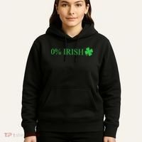 Funny St Patrick's Day 0 Percent Zero Percent Irish Hoodie thumb 5
