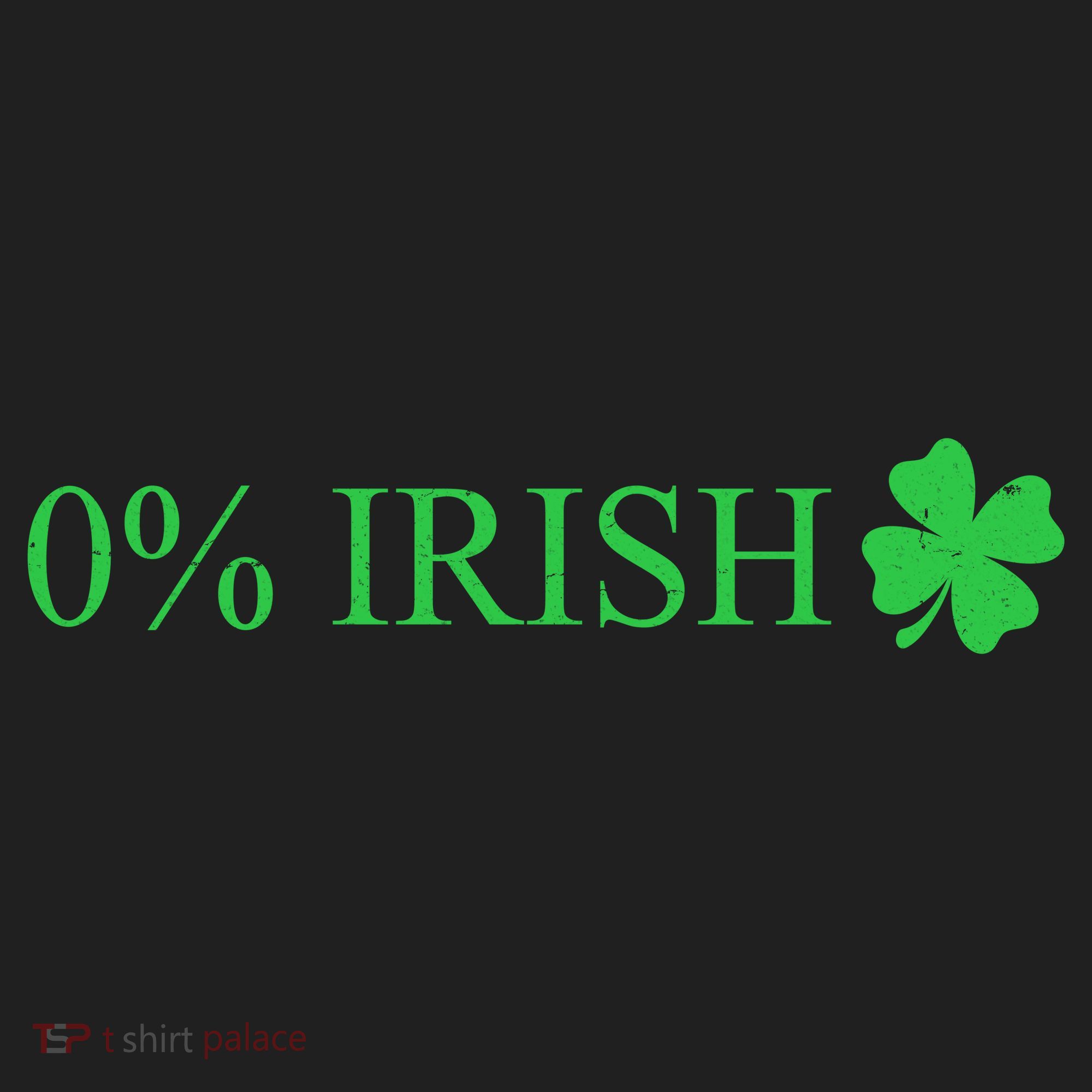 Funny St Patrick's Day 0 Percent Zero Percent Irish Tumbler