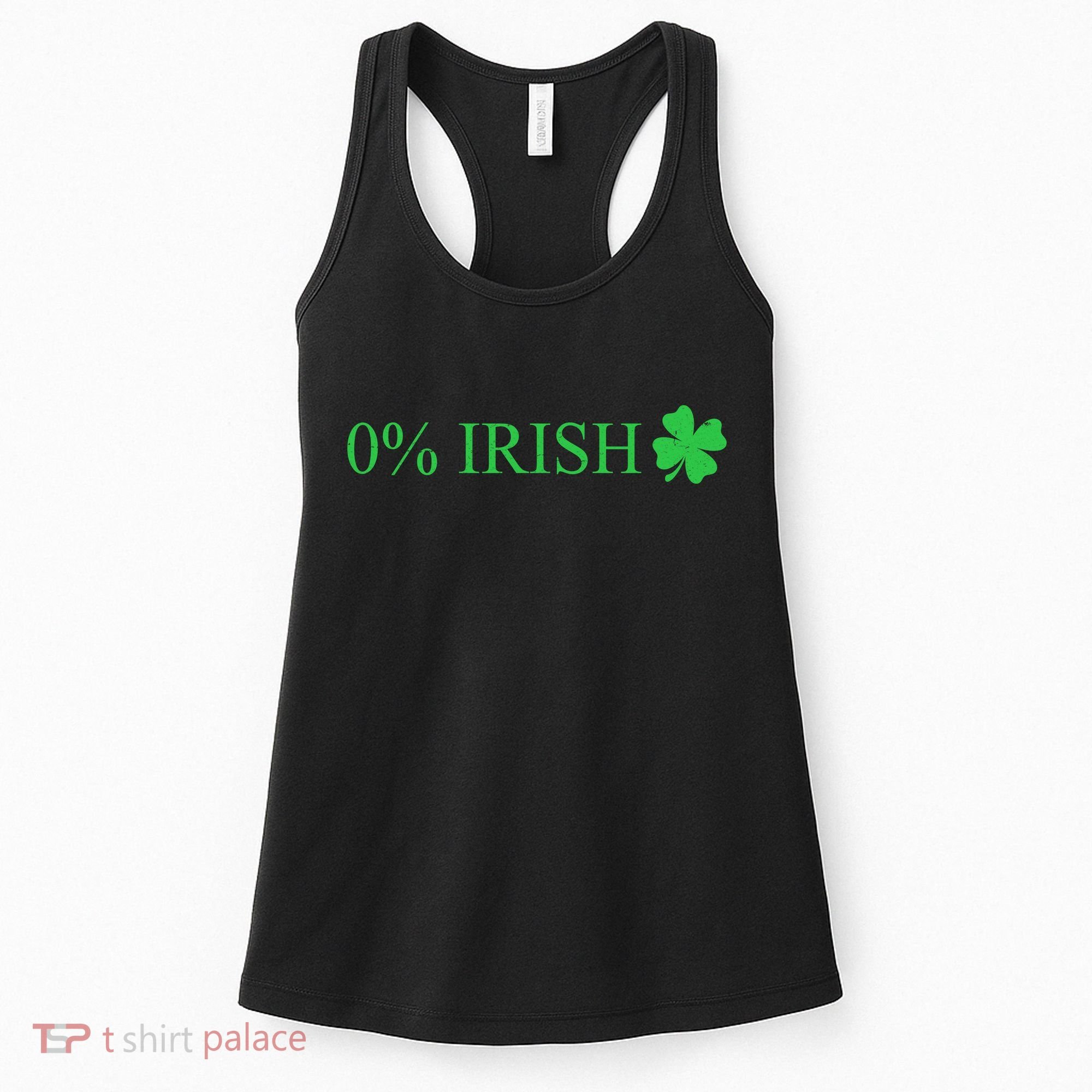Funny St Patrick's Day 0 Percent Zero Percent Irish Women's Tank Top