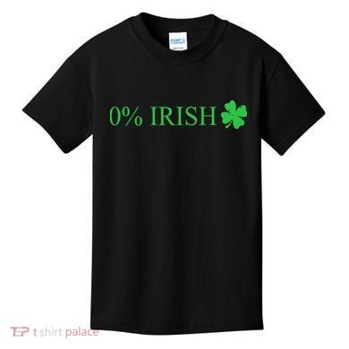 Funny St Patrick's Day 0 Percent Zero Percent Irish Kids T-Shirt