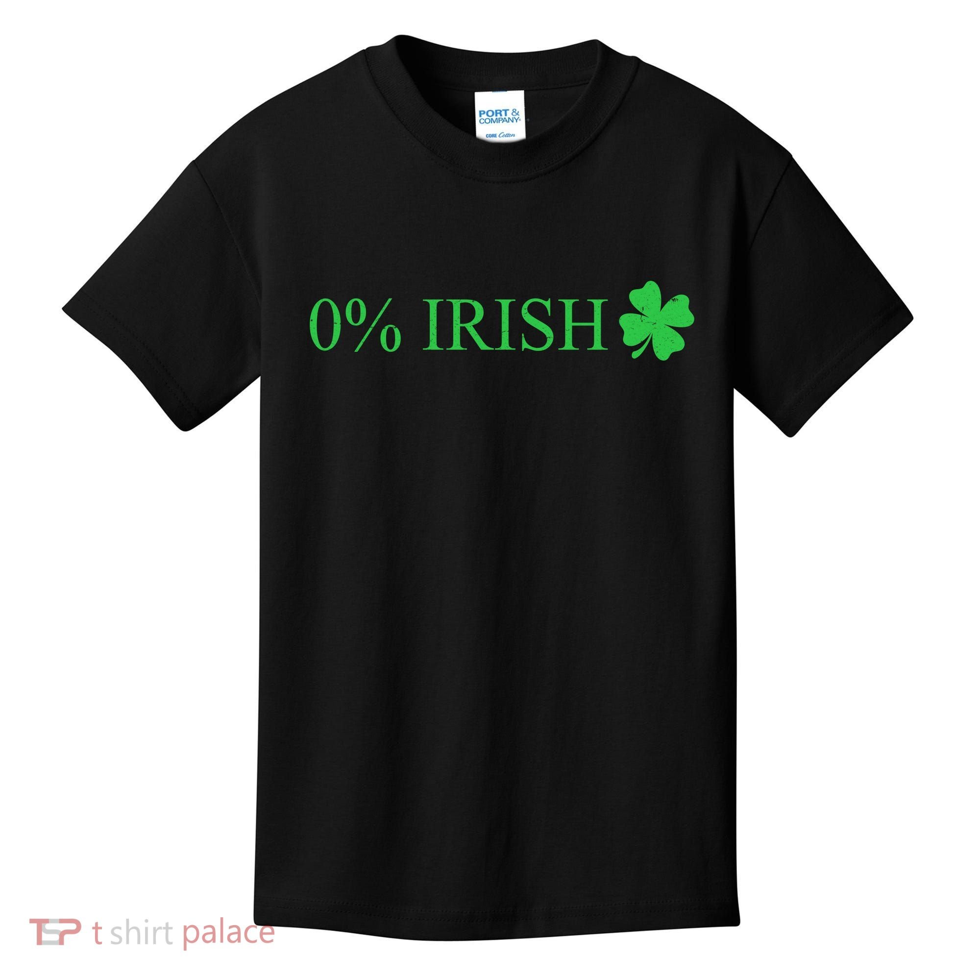 Funny St Patrick's Day 0 Percent Zero Percent Irish Kids T-Shirt