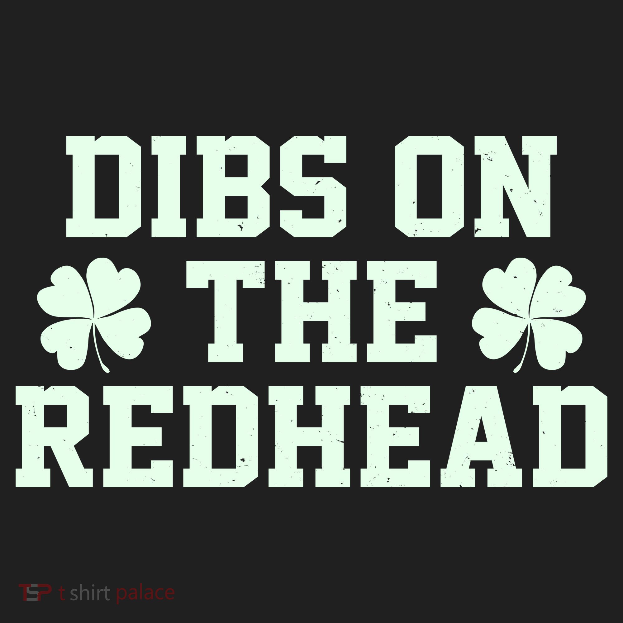 Funny St Patrick's Day Dibs On The Redhead Women's Sweatshirt