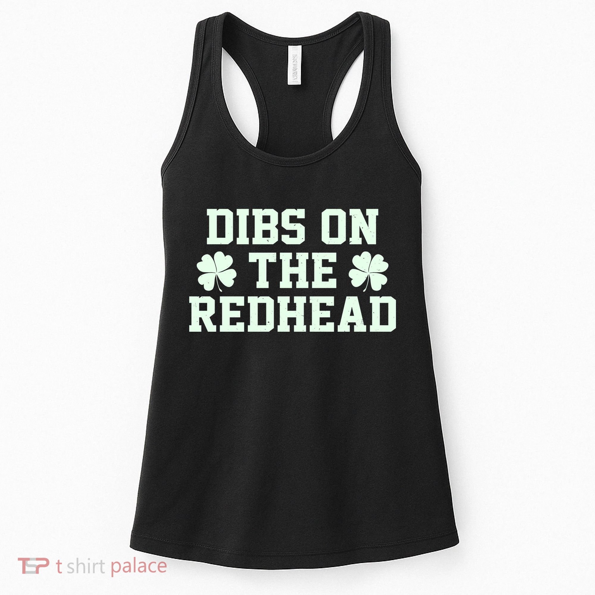 Funny St Patrick's Day Dibs On The Redhead Women's Tank Top