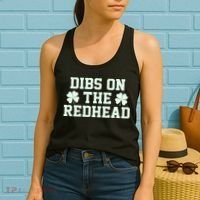 Funny St Patrick's Day Dibs On The Redhead Women's Tank Top thumb 2