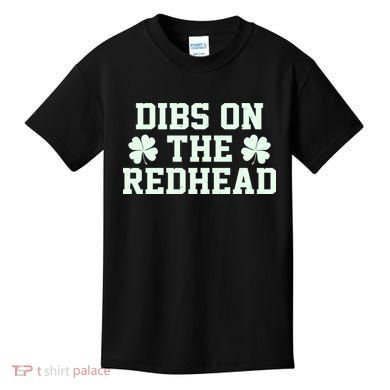 Funny St Patrick's Day Dibs On The Redhead Kids T-Shirt