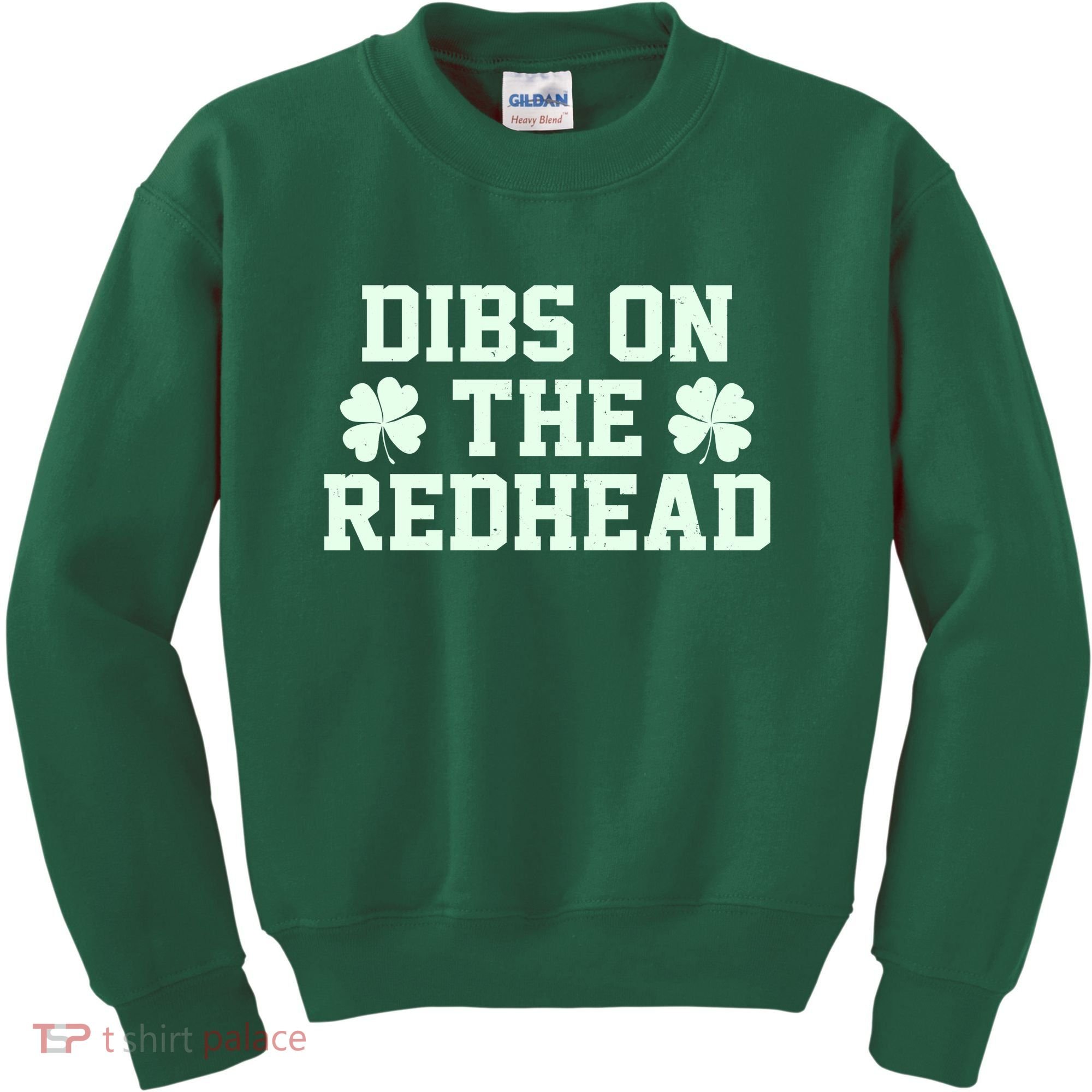 Funny St Patrick's Day Dibs On The Redhead Kids Sweatshirt