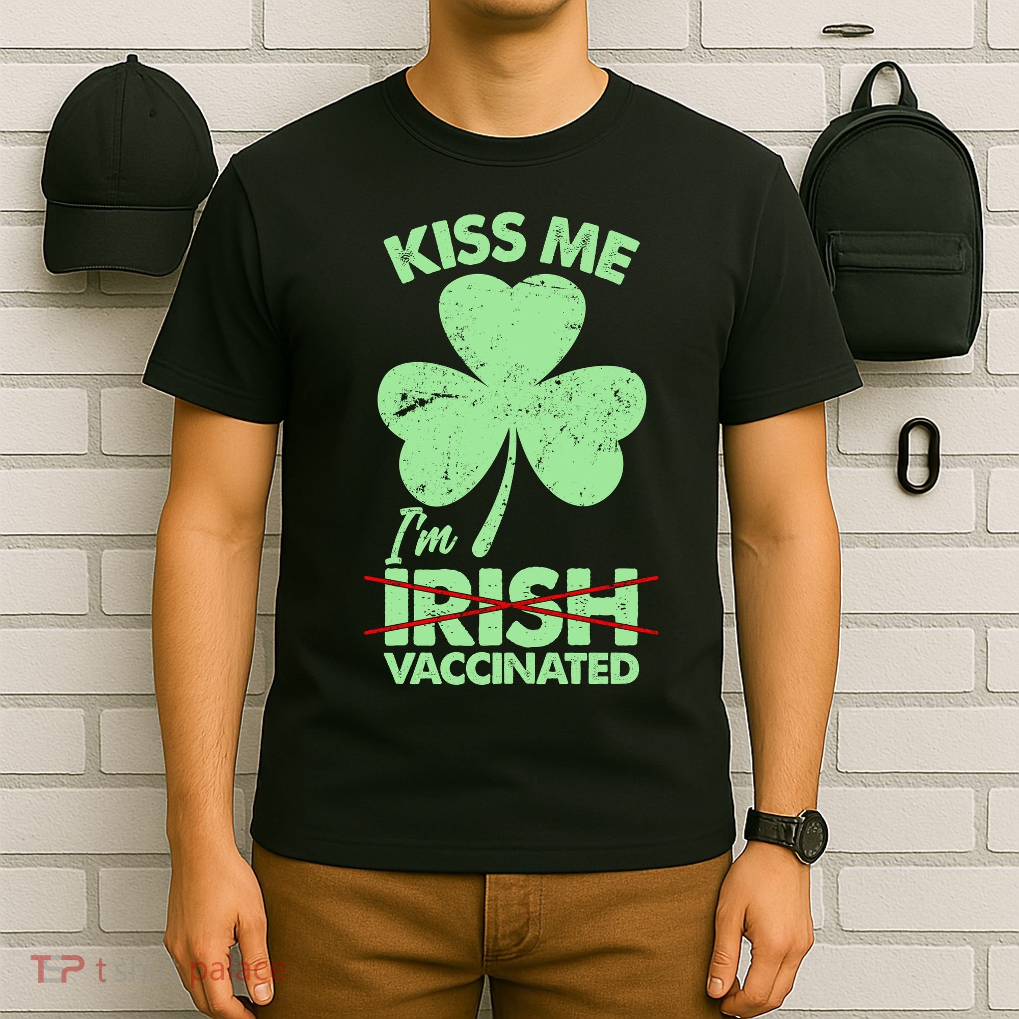 Funny St Patrick's Day Kiss Me I'm Irish Vaccinated T-Shirt