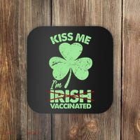 Funny St Patrick's Day Kiss Me I'm Irish Vaccinated Coaster thumb 0