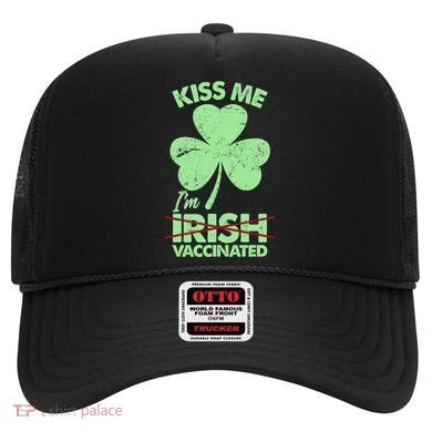 Funny St Patrick's Day Kiss Me I'm Irish Vaccinated Hat