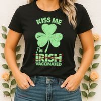 Funny St Patrick's Day Kiss Me I'm Irish Vaccinated Women's T-Shirt thumb 2