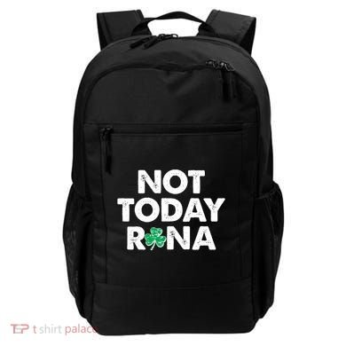 Funny St Patrick's Day Not Today Rona  Backpack