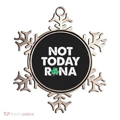 Funny St Patrick's Day Not Today Rona  Ornament