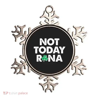 Funny St Patrick's Day Not Today Rona  Ornament