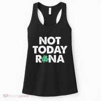 Funny St Patrick's Day Not Today Rona  Women's Tank Top thumb 0