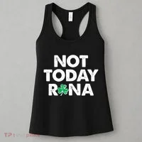 Funny St Patrick's Day Not Today Rona  Women's Tank Top thumb 3