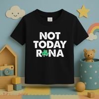 Funny St Patrick's Day Not Today Rona  Toddler T-Shirt thumb 3