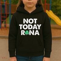 Funny St Patrick's Day Not Today Rona  Kids Hoodie thumb 3