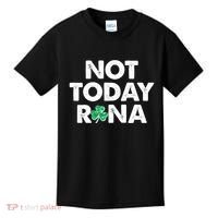 Funny St Patrick's Day Not Today Rona  Kids T-Shirt thumb 0