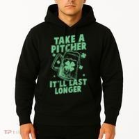 Funny St Patrick's Day Take A Pitcher It'll Last Longer Hoodie thumb 2