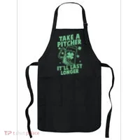 Funny St Patrick's Day Take A Pitcher It'll Last Longer Apron thumb 0