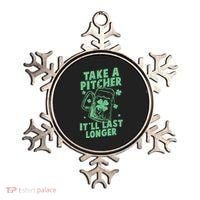 Funny St Patrick's Day Take A Pitcher It'll Last Longer Ornament thumb 0