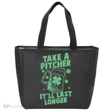 Funny St Patrick's Day Take A Pitcher It'll Last Longer Tote Bag