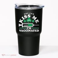 Funny St Patrick's Day You Can Kiss Me Now I'm Vaccinated Tumbler thumb 0