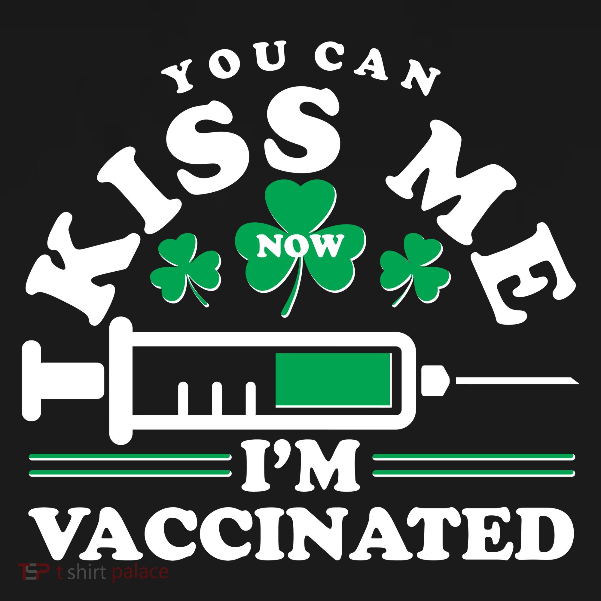 Funny St Patrick's Day You Can Kiss Me Now I'm Vaccinated Ornament
