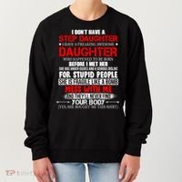 Funny Step Daughter Design For Dads And Moms Women's Sweatshirt thumb 0