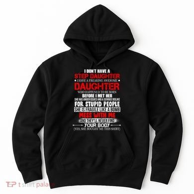 Funny Step Daughter Design For Dads And Moms Hoodie