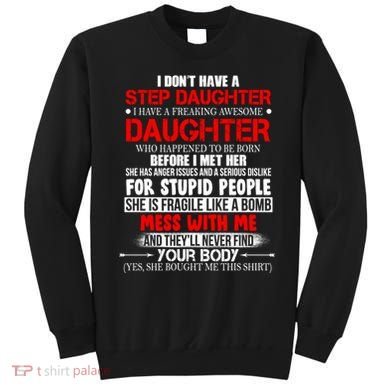 Funny Step Daughter Design For Dads And Moms Sweatshirt