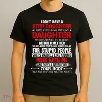 Funny Step Daughter Design For Dads And Moms T-Shirt thumb 3