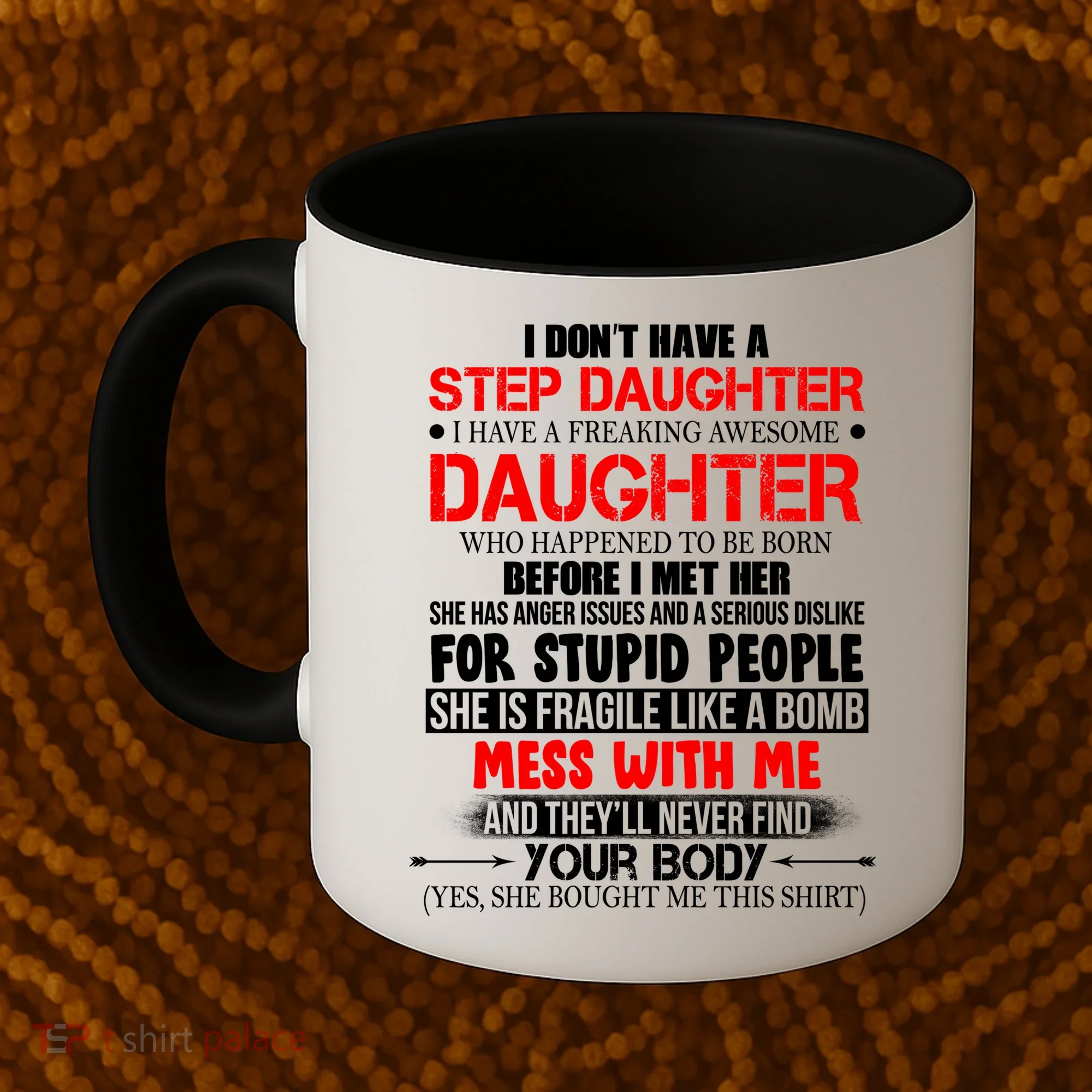 Funny Step Daughter Design For Dads And Moms Coffee Mug