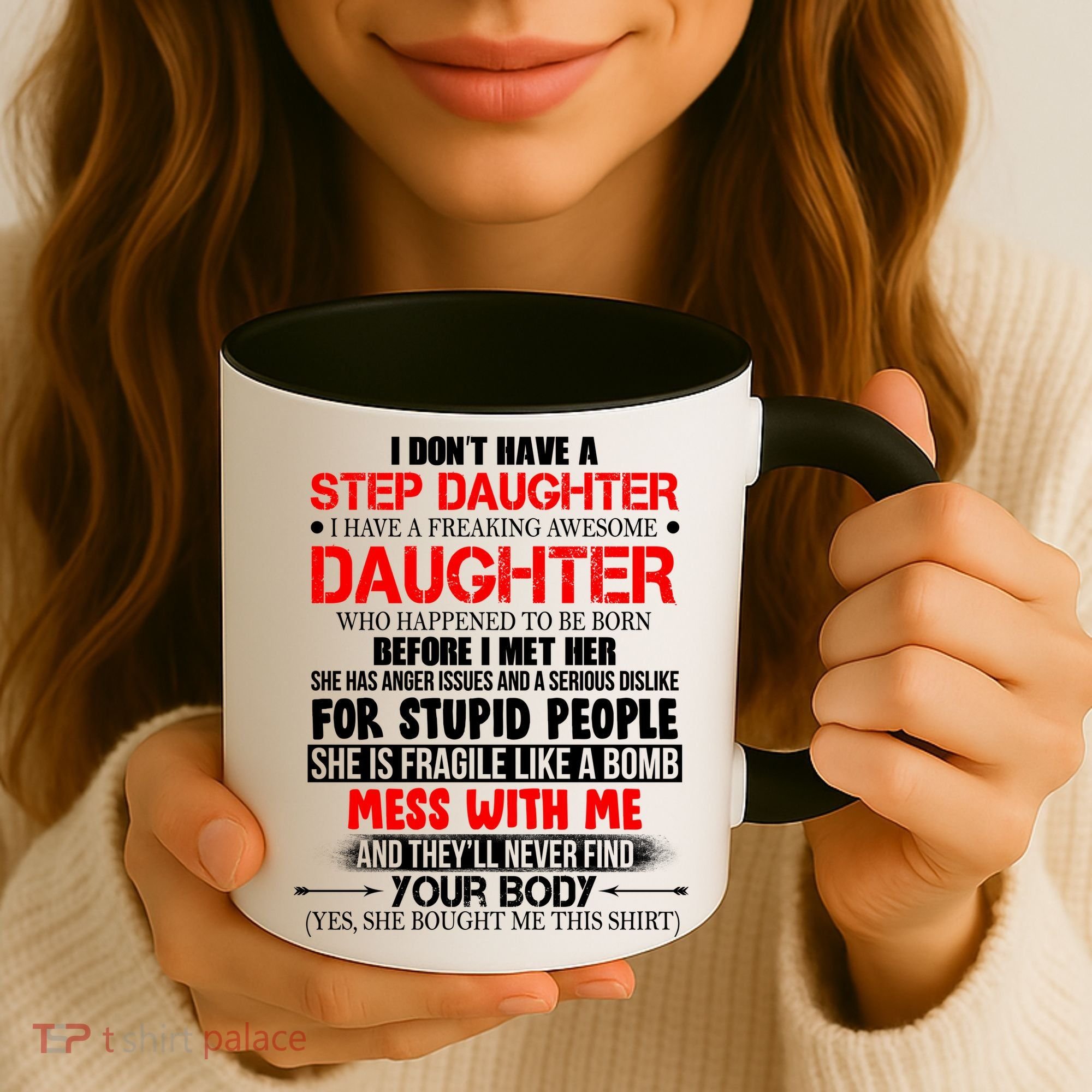 Funny Step Daughter Design For Dads And Moms Coffee Mug