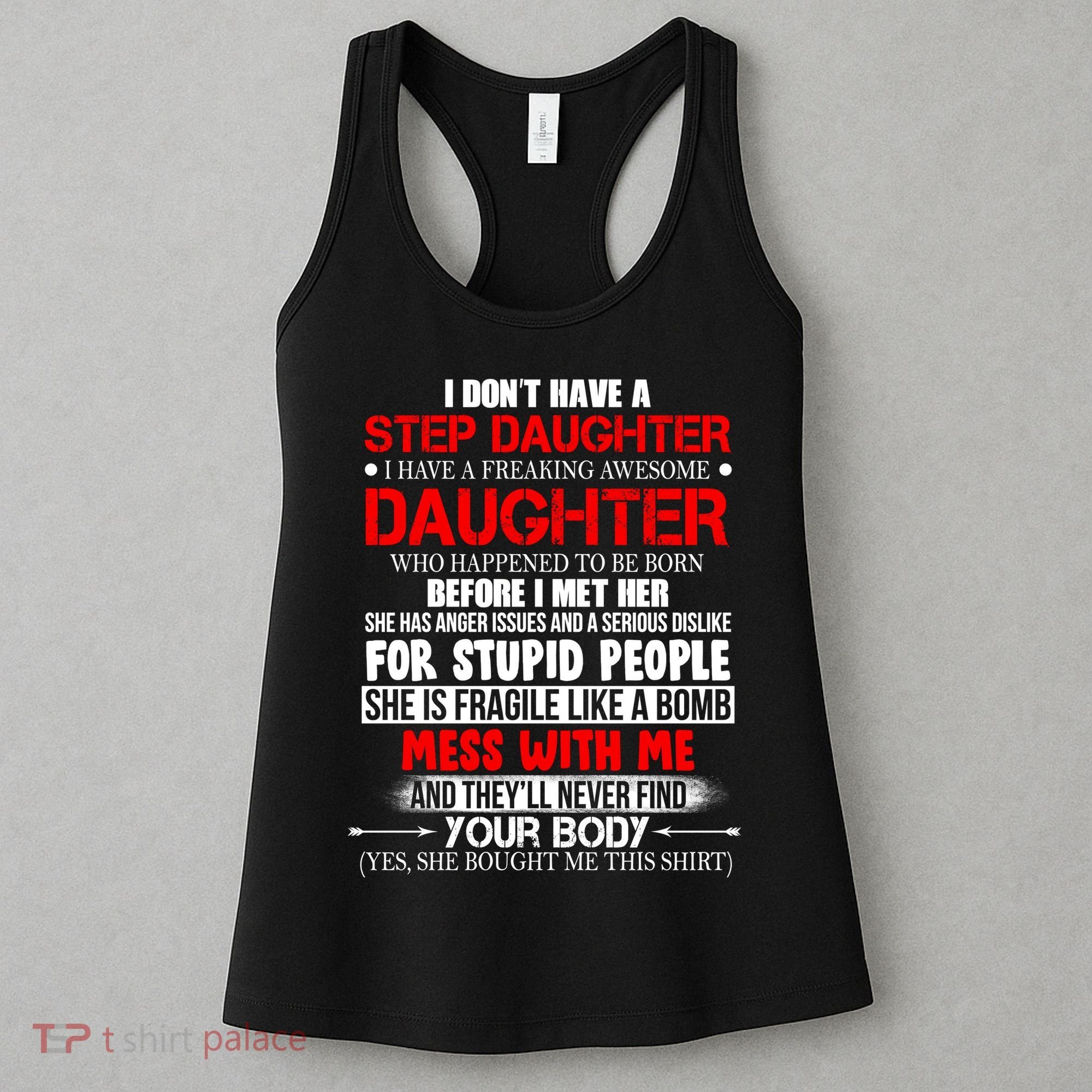 Funny Step Daughter Design For Dads And Moms Women's Tank Top