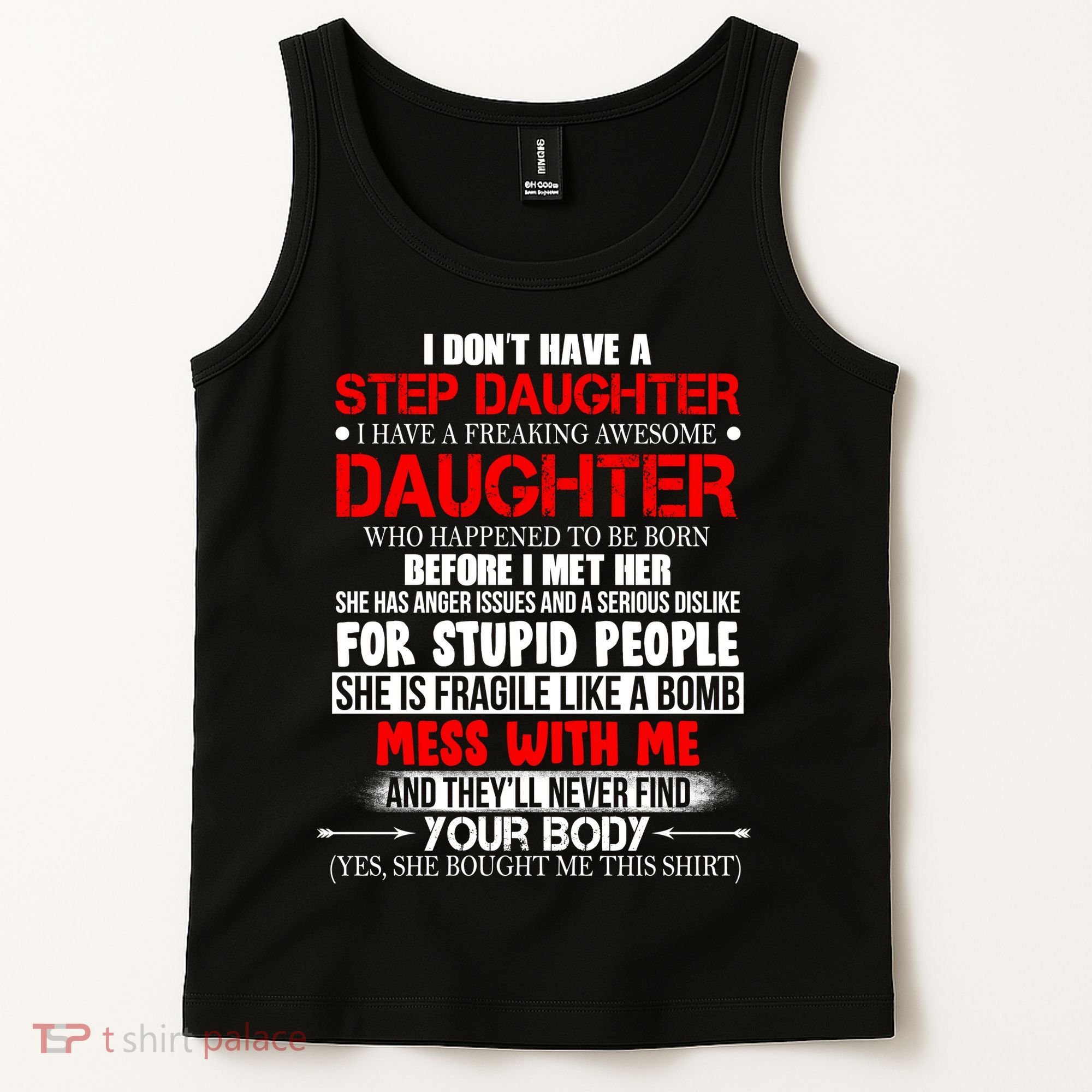 Funny Step Daughter Design For Dads And Moms Tank Top