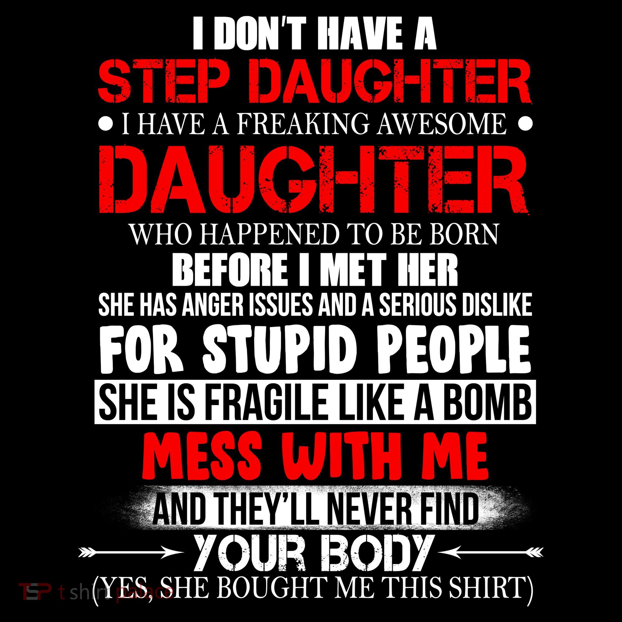 Funny Step Daughter Design For Dads And Moms Women's T-Shirt