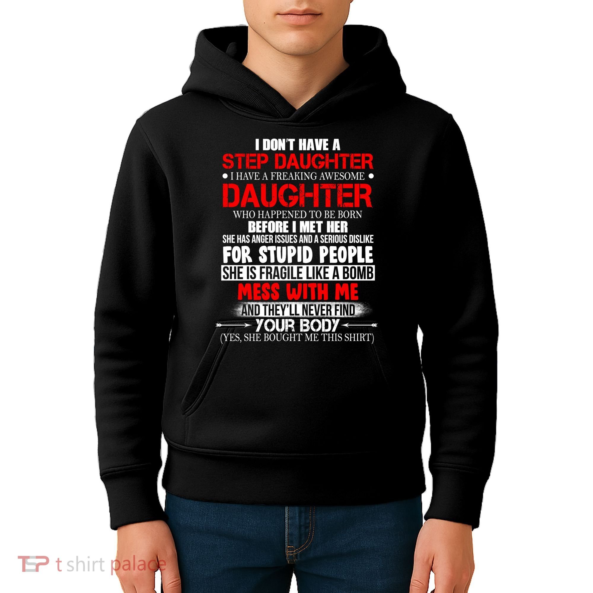 Funny Step Daughter Design For Dads And Moms Kids Hoodie