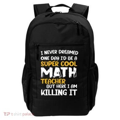 Funny Super Cool Math Teacher Backpack