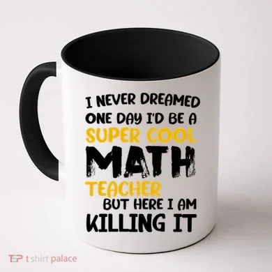 Funny Super Cool Math Teacher Coffee Mug