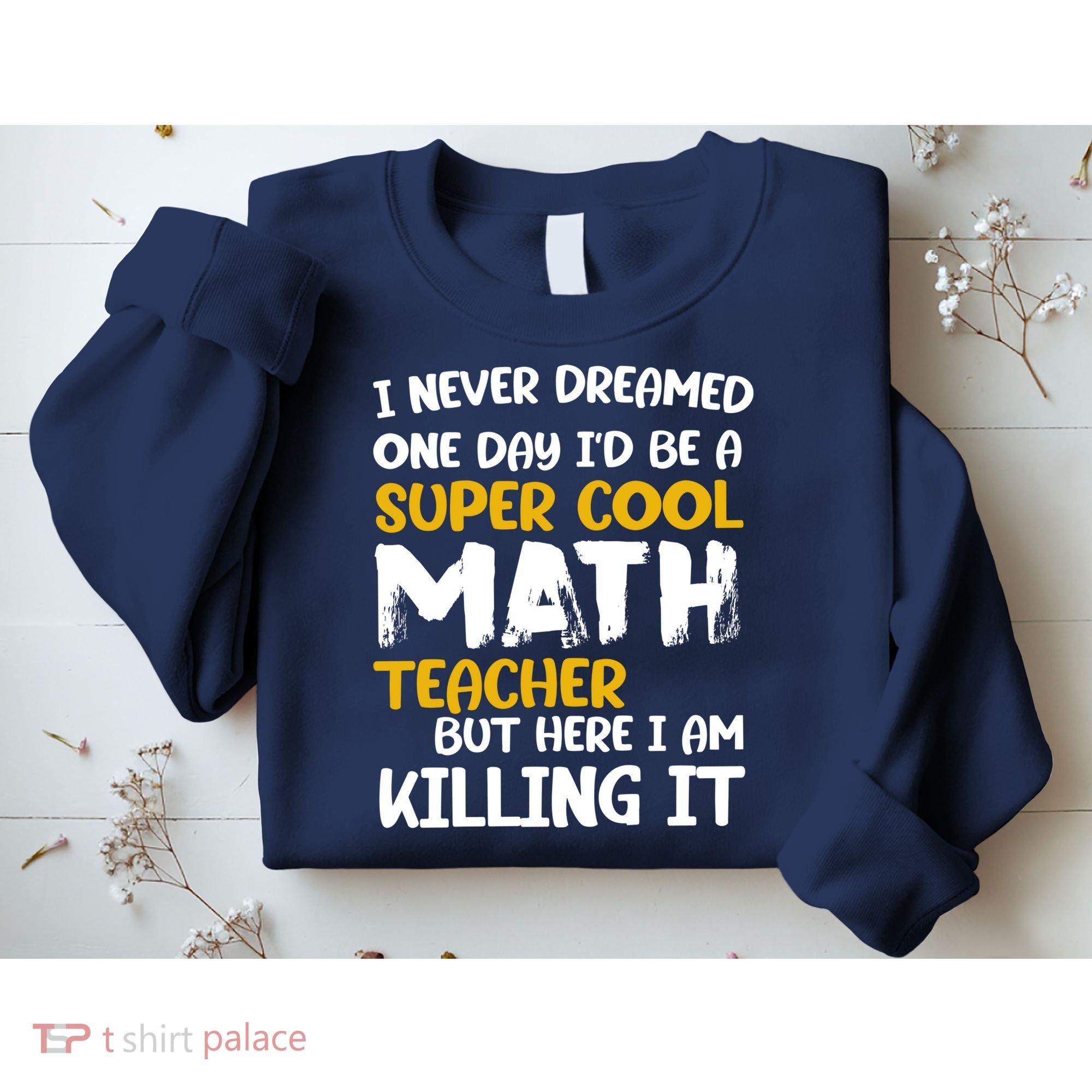 Funny Super Cool Math Teacher Sweatshirt