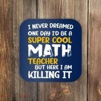 Funny Super Cool Math Teacher Coaster thumb 0