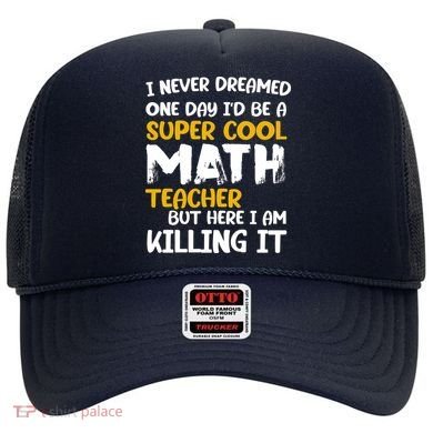 Funny Super Cool Math Teacher Hat