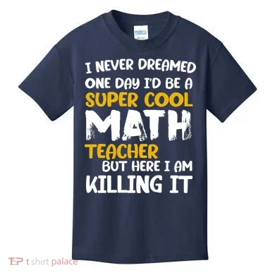 Funny Super Cool Math Teacher Kids T-Shirt