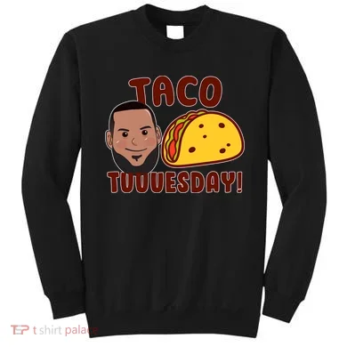 Funny Taco Tuesday Sweatshirt