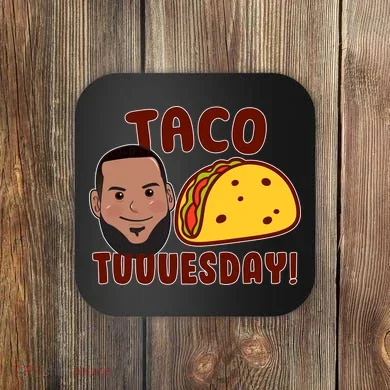 Funny Taco Tuesday Coaster