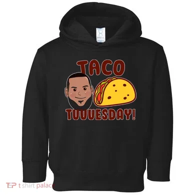 Funny Taco Tuesday Toddler Hoodie