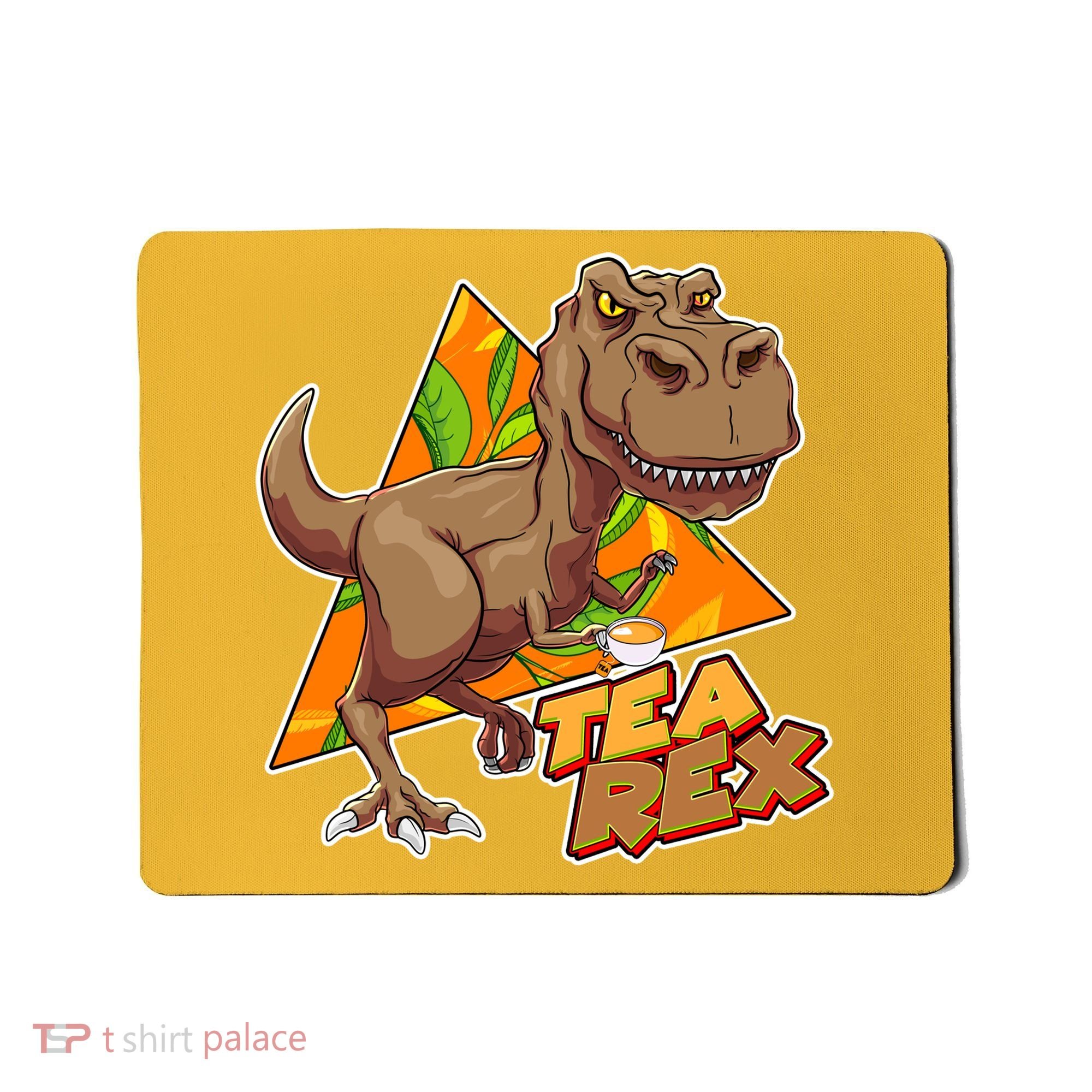 Funny Tea Rex Dinosaur Tea Lover Mousepad