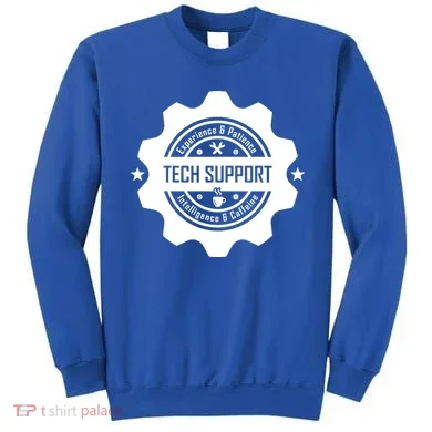Funny Tech Support  Sweatshirt