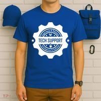 Funny Tech Support  T-Shirt thumb 6